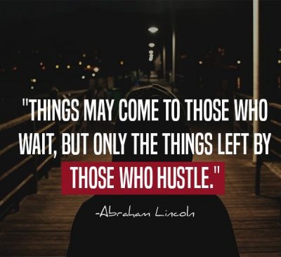 Hustle Hard Quotes