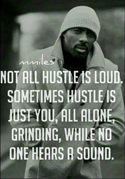 Hustling Quotes By Rappers