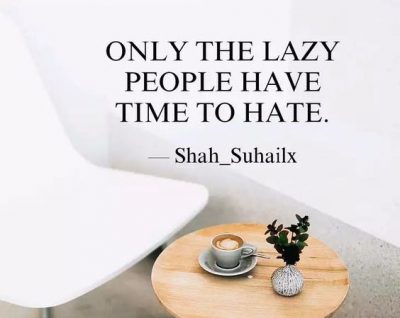 I Hate Lazy People