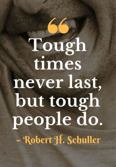 Sayings For The Tough Times