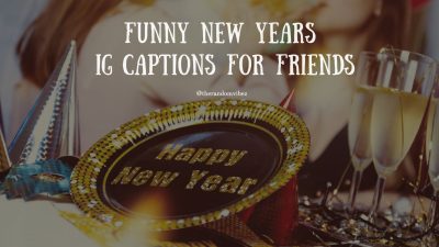 Funny New Year Captions