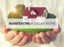 Manifesting A Dream Home