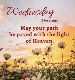 Wonderful Wednesday Blessings 1