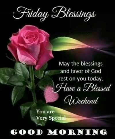 Friday Morning Blessings