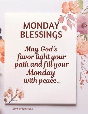 God Bless Your Monday