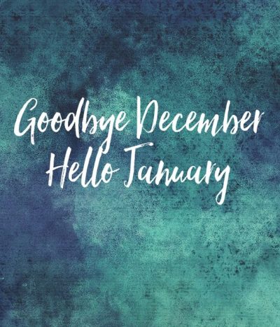  Goodbye December Hello January Quotes