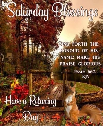 Happy Saturday Blessings