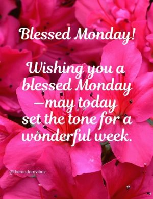 Prayer For Monday Blessings