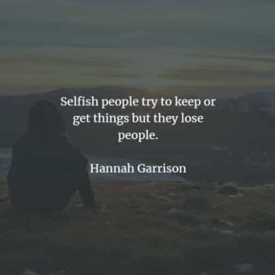 Selfish Quotes