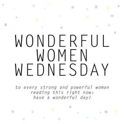 Wonderful Women Wednesday