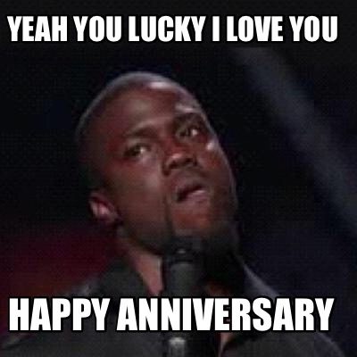 Happy Love Anniversary Meme