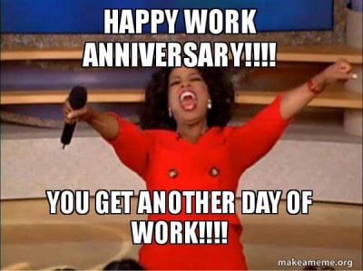 Happy Work Anniversary Meme