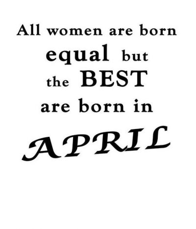 April Birthday Month Quotes