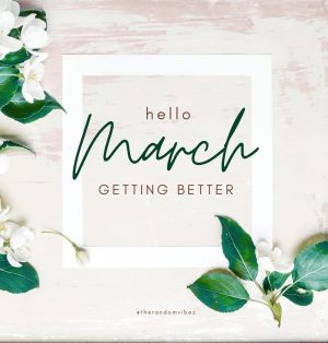 Hello March Images