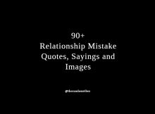 Relationship Mistake Quotes and Sayings