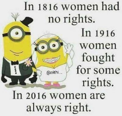 Women's Are Always Right