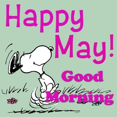 Happy May Snoopy Picture Quotes