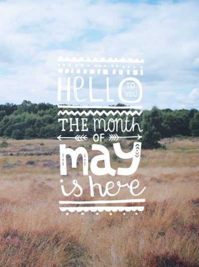 Hello May Sayings