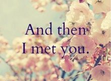 Meeting Someone Special Quotes
