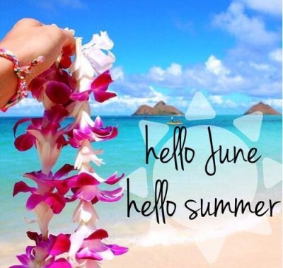 Hello June Hello Summer