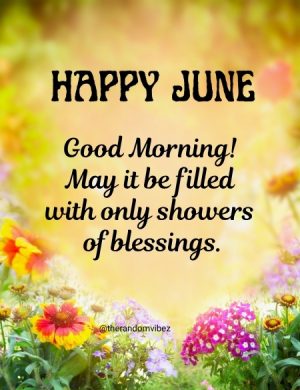 June Blessings