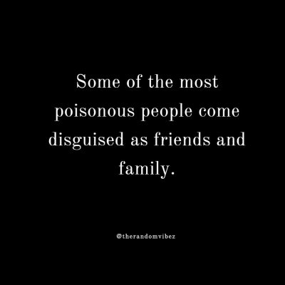 Quotes Pertaining to Toxic People