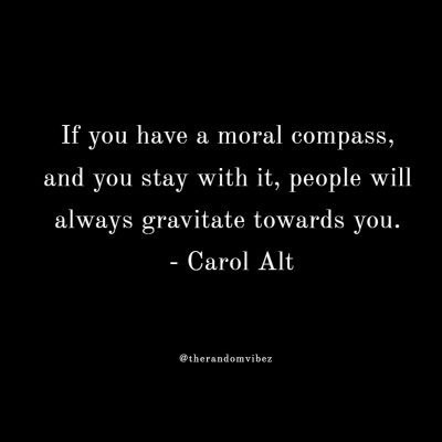 Strong Moral Compass Quotes
