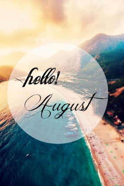 August Month Quotes