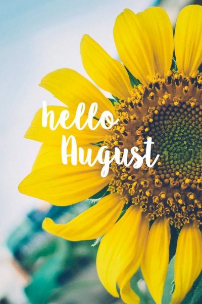 Hello August