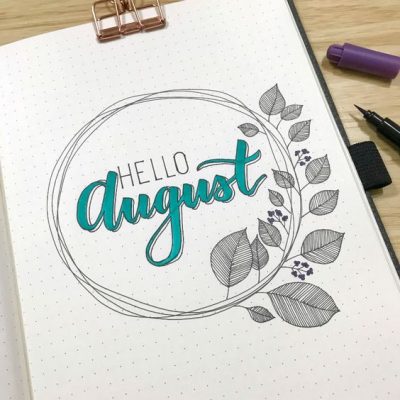 Hello August Bullet Journal