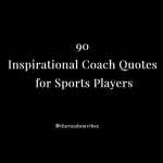 Inspirational Coach Quotes