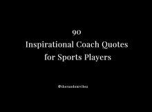 Inspirational Coach Quotes
