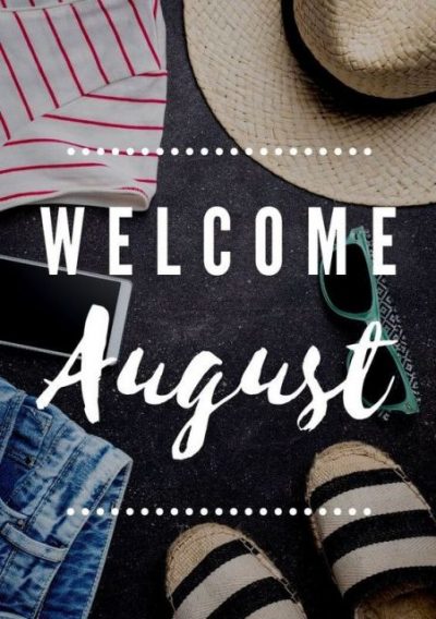 Welcome August Images