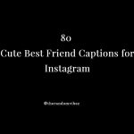 Cute Best Friend Captions for Instagram