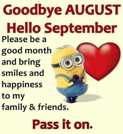 Goodbye August Hello September