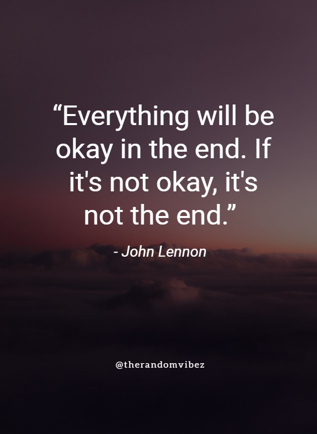 Everything Will Be Ok Inspirational Quotes
