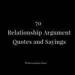 Relationship Argument Quotes and Sayings