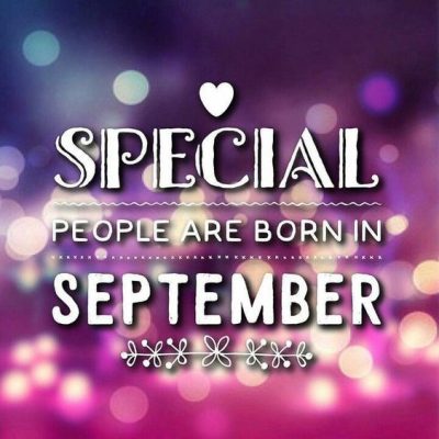 September Birthday Month Quotes