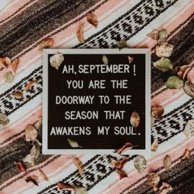 Sweet September Sayings