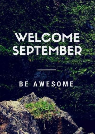 Welcome September Quotes