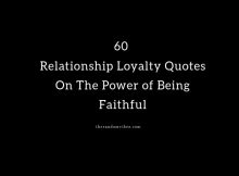 60 Relationship Loyalty Quotes