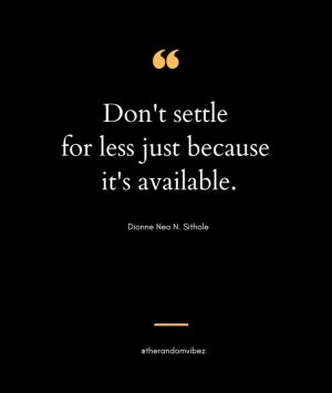 Dont settle quotes