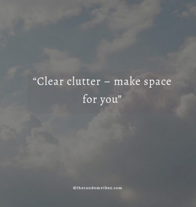 Famous Clutter Quotes