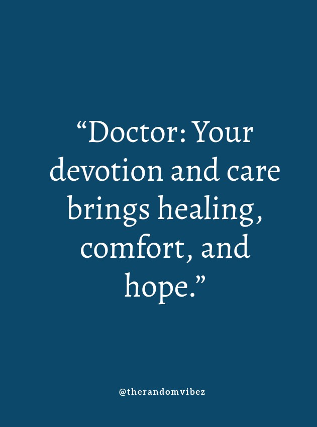 70 Inspirational Doctor Quotes to Express Your Gratitude