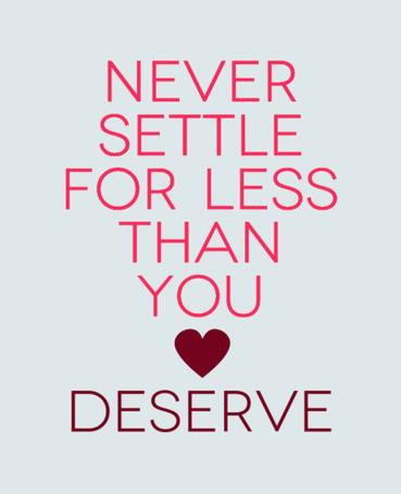 Quotes About Not Settling For Less
