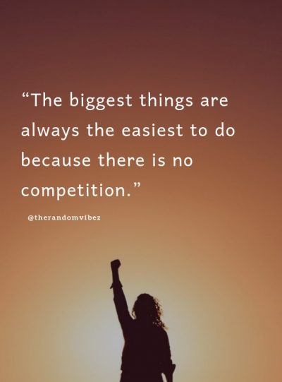 Quotes on No Competition