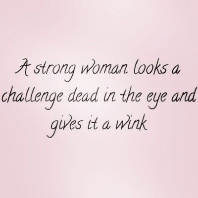 Savage Strong Woman Motivational Quotes