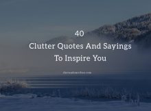 Top Clutter Quotes and Sayings