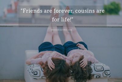 Best Cousin Quotes Pictures