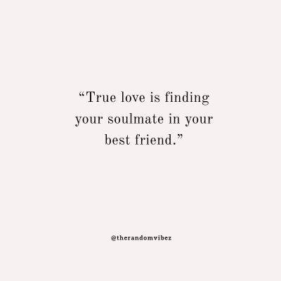 Best Friend Soulmate Quotes